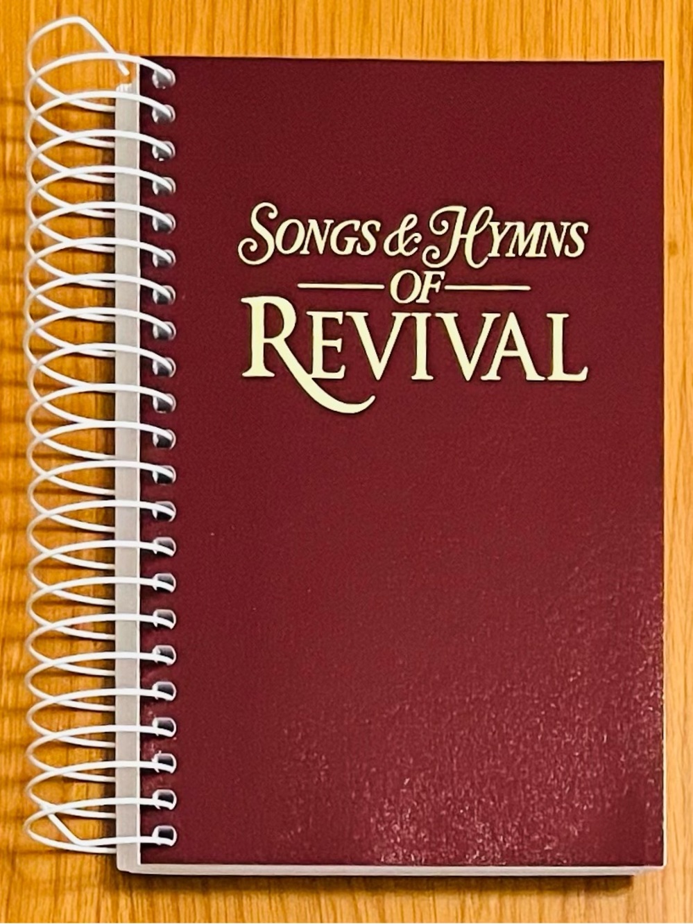 Songs & Hymns of Revival - Spiral Hymnal Burgundy (North Valley Pubns) BRAND NEW